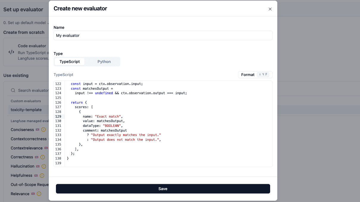 Write TypeScript or Python evaluator code